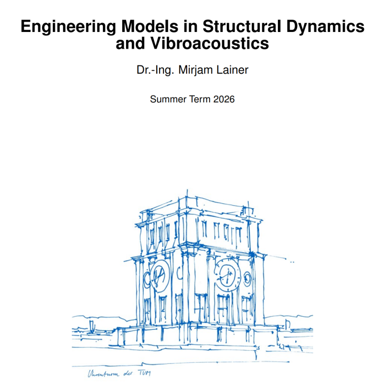Engineering Models in Structural Dynamics and Vibroacoustics (Skript))