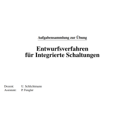 Entwurfsverfahren für Integrierte Schaltungen (Übungen)