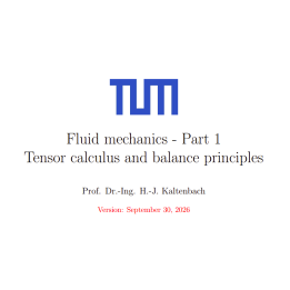 Fluid mechanics - Part 1 Tensor calculus and balance principles
