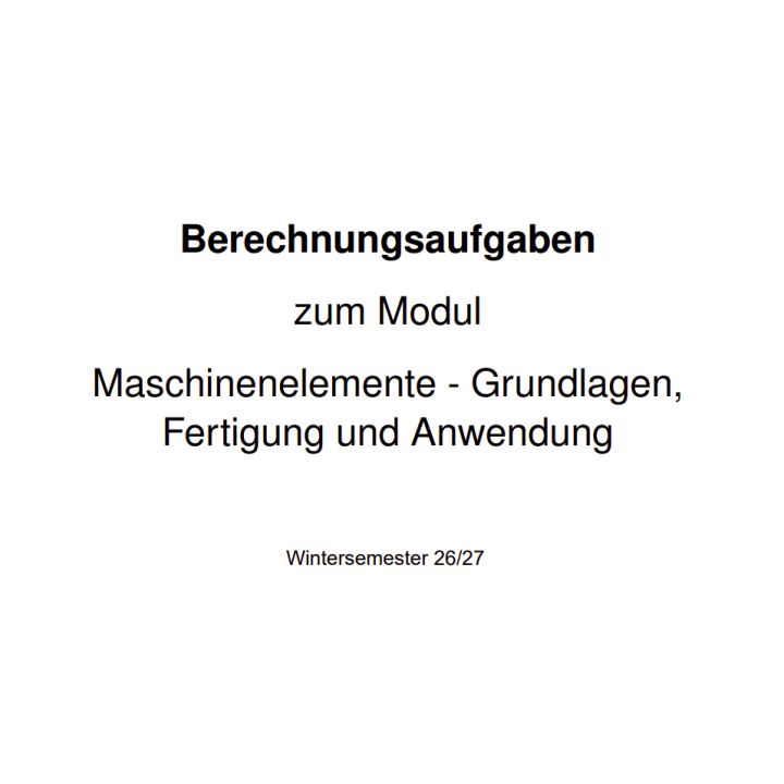 Übungsblätter - Maschinenelemente
